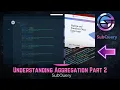 Understanding Aggregation Part 2 Summing Rewards