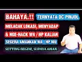 Lagu DC BISA LACAK LOKASI \u0026 SADAP WA/HP KALIAN. SEGERA SETTING PENGATURAN INI SUPAYA AMAN.