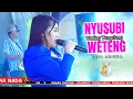 Lagu NYUSUBI WETENG VERSI TENGDUNG // CITRA NADA LIVE DESA CIANGIR - CIBINGBIN - KUNINGAN
