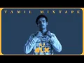 Download Lagu Tamil random mixtape by Dj ALX