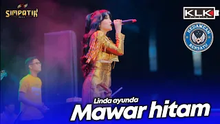 mawar hitam linda ayunda live simpatik music klk audio pemuda arenda kepulangan