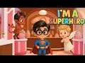 Download Lagu I'am a Superhero