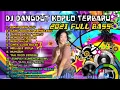 Download Lagu DJ Koplo TERBARU 2022 FULL BASS NENDANG