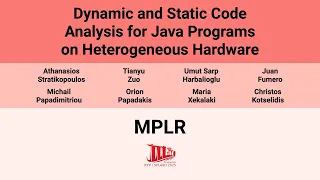 MPLR 25 Dynamic and Static Code Analysis for Java Programs on Heterogeneous Hardware