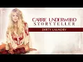 Carrie Underwood - Dirty Laundry (Official Audio)