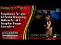 Pengalaman Pertama DJ Bebibi Dirangsang Makhluk Astral \u0026 Ketagihan Dengan Sensasinya