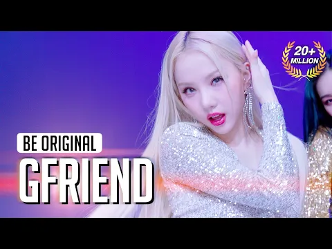 Download MP3 [BE ORIGINAL] GFRIEND(여자친구) 'MAGO' (4K)