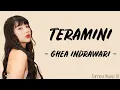 Download Lagu Ghea Indrawari - Teramini (Lirik Lagu) ~ Tuhan, benarkah Kau mendengarku? Ke mana pergi doa-doaku?