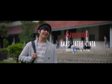 Download MP3 Armada - Awas Jatuh Cinta (Official Music Video)