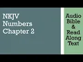 Numbers 2 - NKJV