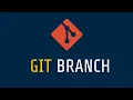 Learn Git Essentials 8 Git Branch