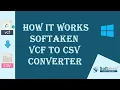 How Softaken VCF to CSV Converter - step by step Convert VCF to CSV easily