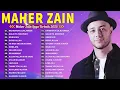Kumpulan Maher Zain Lagu Terbaik 2025 | Maher Zain Full Album 2025