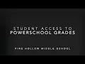 Students PowerSchool Access Grades