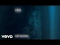 Lagu H.E.R. - My Song (Official Audio)