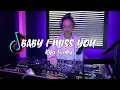 Download Lagu DJ BABY I MISS YOU VIRAL TIKTOK!!!  Rifa Fvnky  REMIX FULL BASS Nwrmxx