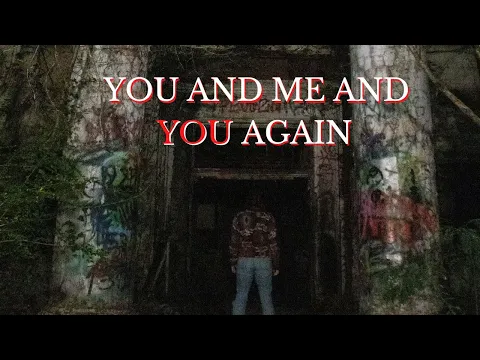 You and Me and You Again