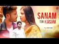 Download Lagu Sanam Teri Kasam Title Song | Harshvardhan, Mawra | Ishita Roy | Prosen Tiwari | Rahul