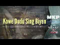 Download Lagu KOWE DUDU SING BIYEN/CICI S.