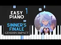Download Lagu Sinner's Finale (EASY Piano Tutorial) - Genshin Impact