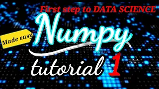 Python NumPy Tutorial Part 1 Getting started Python Numpy Tutorial For Beginners