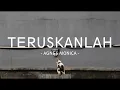 Download Lagu Agnes Monica - Teruskanlah - My Lirik