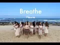 Breathe Fleurie Choreography