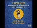 Higher (Steve Silk Hurley Intro Reprise)