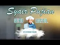 Download Lagu Syair Kenangan Dan Pujian Untuk KH.Syarwani Abdan ll Munsyid : Rudi,Syarifuddin,Fikri Hidayat