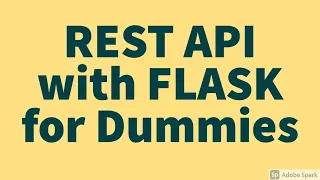 REST API with FLASK for Dummies Python Beginners Tutorial
