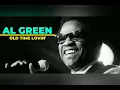 Old Time Lovin' - AL GREEN