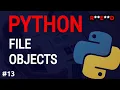 Python tutorial Python File Handling file objects WITH context manager