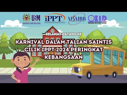 Download MP3 Video Pengenalan Karnival Dalam Talian Saintis Cilik IPPT 2024