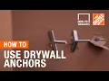 How-To Workshops - How to Use Drywall Anchors The Home Depot
