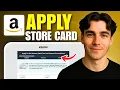 How To Apply For An Amazon Store Card Tutorial 2026