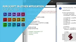 ExtendScript QuickTip - Run Script in Other Application