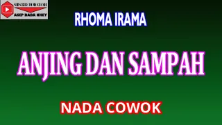 Download ANJING DAN SAMPAH - RHOMA IRAMA (COVER) KARAOKE ORGEN TUNGGAL MP3