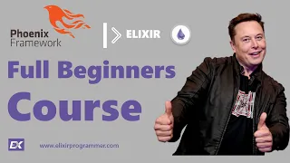 Elixir Phoenix Fundamentals Full Course For Beginners