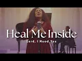 Lagu Heal Me Inside – Deep Prayer for Inner Healing, Peace, and Emotional Restoration | Powerful Worship