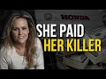 She Paid Him 90 000 To Take Her Life