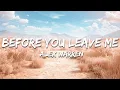 Download Lagu Alex Warren - Before You Leave Me (Lyrics)