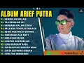 ARIEF PUTRA FULL ALBUM TERBARU 2024 | REMBULAN MALAM🎵TAK SEDALAM INI🎵| TERPOPULER TANPA IKLAN