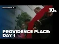 Providence Place Day 1