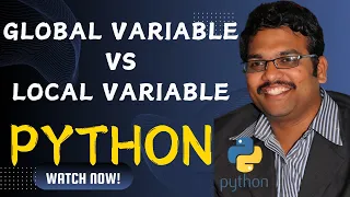 GLOBAL LOCAL VARIABLE - PYTHON PROGRAMMING