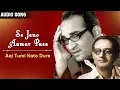 Download Lagu Se Jeno Aamar Pase | Abhijit | Aaj Tumi Kato Dure | Latest Bengali Song | Atlantis Music