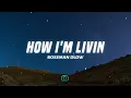 BossMan Dlow - How I'm Livin (Lyrics)