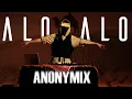 Download Lagu ANONYMIX - ALO ALO (Amapiano Remix)