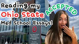 Reading my ACCEPTED OSU Medical School Secondaries Cecile S