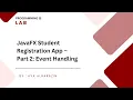 08 - JavaFX Student Registration App