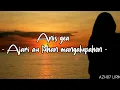 Anis gea - ajari au tuhan mangalupahon - ( lirik lagu) 🎵